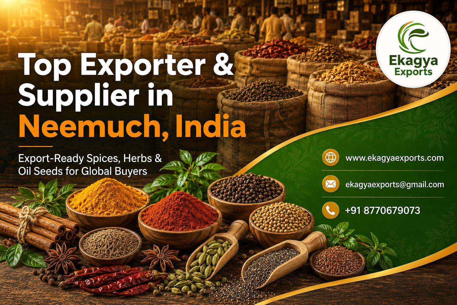 Neemuch, India: The Spice & Herb Export Hub Behind Ekagya Exports